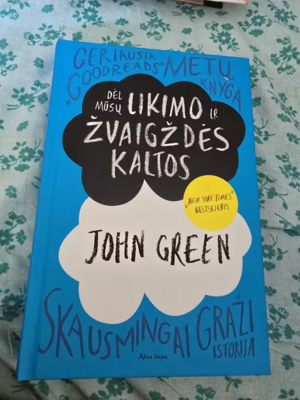 Dėl mūsų likimo ir žvaigždės kaltos - Green John, knyga