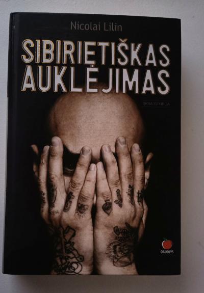 Sibirietiškas auklėjimas - Andrei Makine, knyga