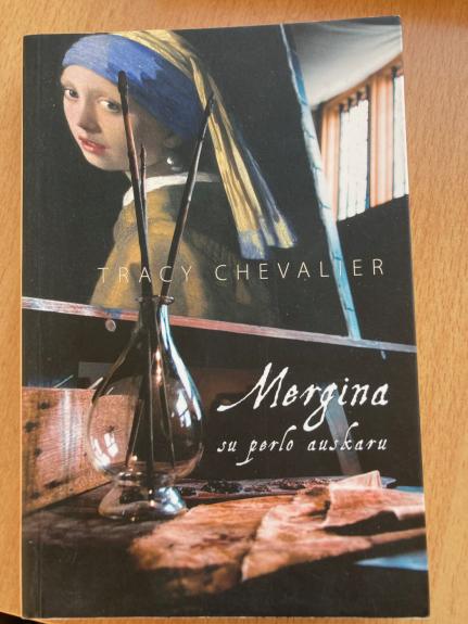 Mergina su perlo auskaru - Tracy Chevalier, knyga 1