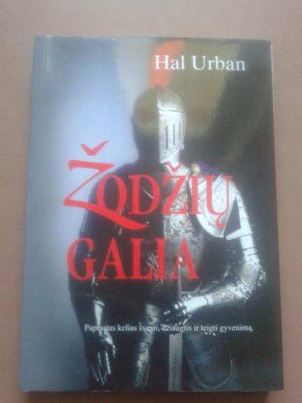 Žodžių galia: paprastas kelias švęsti, džiaugtis ir teigti gyvenimą - Hal Urban, knyga 1