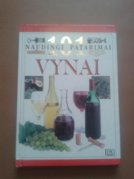 Vynai. 101 naudingi patarimai