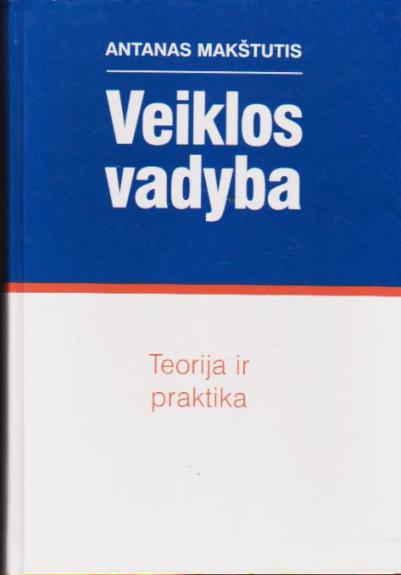 Veiklos vadyba: teorija ir praktika