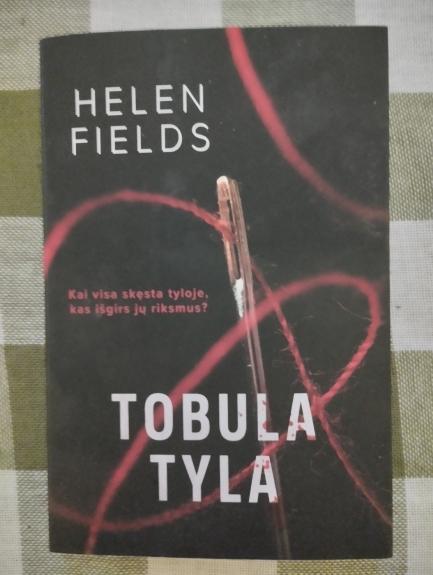 Tobula tyla - Helen Fields, knyga