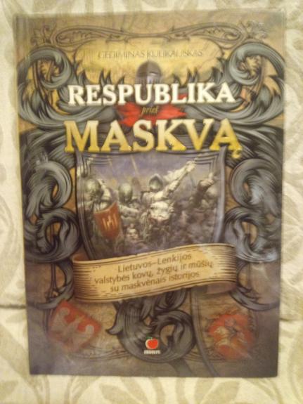 RESPUBLIKA PRIEŠ MASKVĄ