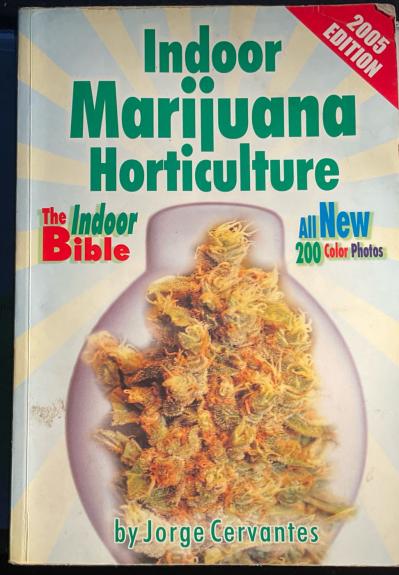 Indoor Marijuana Horticulture The indoor Bible