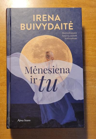 Mėnesiena ir tu - Irena Buivydaitė, knyga