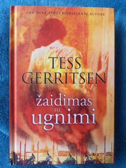 Žaidimas su ugnimi - Tess Gerritsen, knyga 1