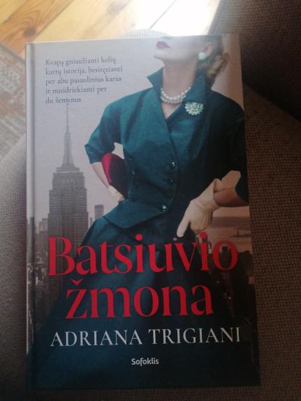 Batsiuvio žmona - Adriana Trigiani, knyga