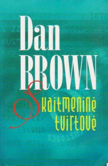 Skaitmeninė tvirtovė - Dan Brown, knyga