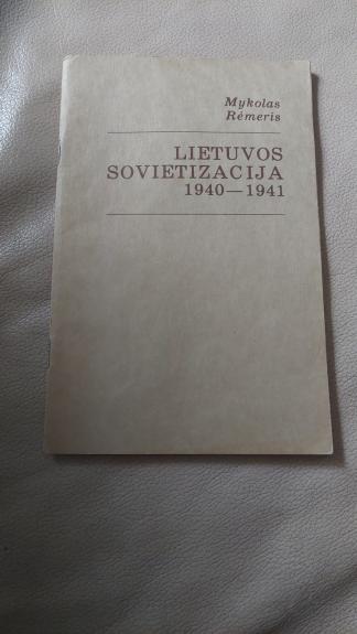 Lietuvos sovietizacija 1940-1941 - Mykolas Romeris, knyga