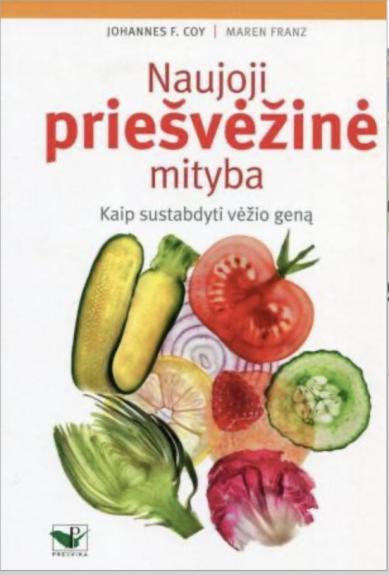 Naujoji priešvėžinė mityba Kaip sustabdyti vėžio geną