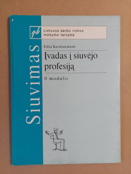 Įvadas į siuvėjo profesiją - Edita Kavaliauskienė, knyga