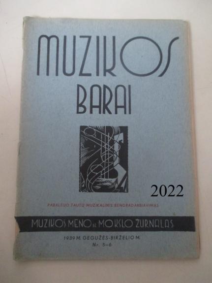 Muzikos barai, 1939 m., Nr. 5 - 6 - Autorių kolektyas, knyga 1