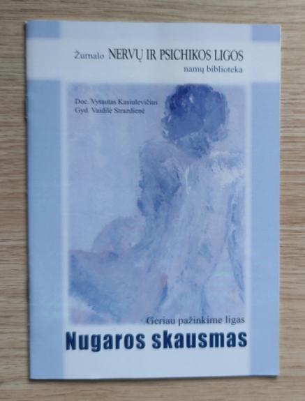 Geriau pažinkime ligas. Nugaros skausmas - V. Kasiulevičius, knyga