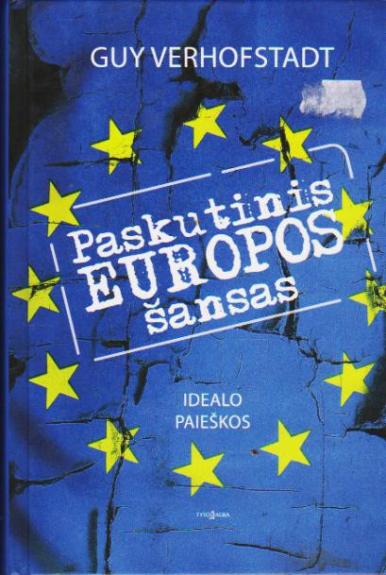 Paskutinis Europos šansas