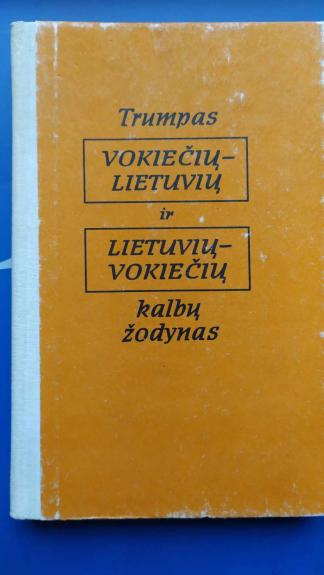 Trumpas vokiečių-lietuvių ir lietuvių-vokiečių kalbų žodynas