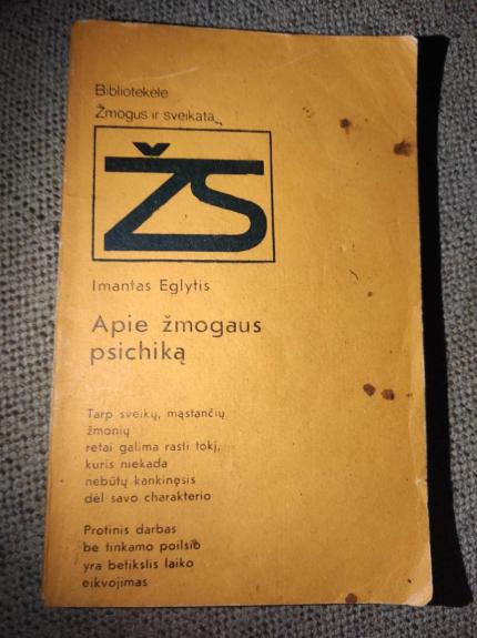 Apie žmogaus psichiką