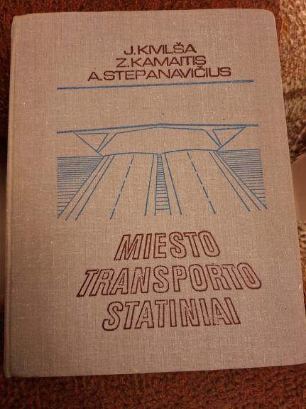 Miesto transporto statiniai