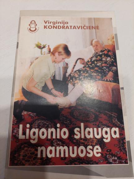 Ligonio slauga namuose