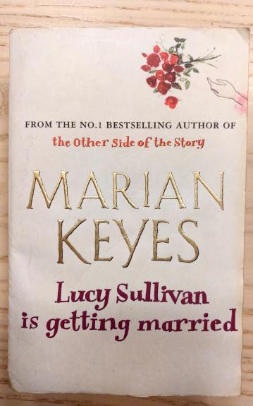 Lucy Sullivan is Getting Married