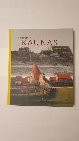 Istorinis Kaunas