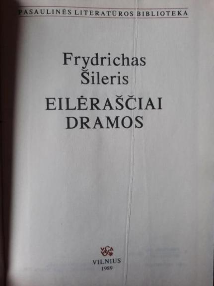 Eilerasciai, dramos