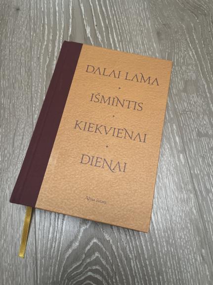 Išmintis kiekvienai dienai - Lama Dalai, knyga 1