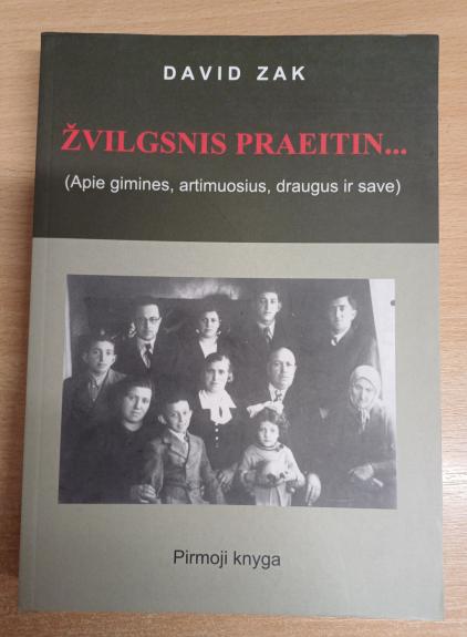 Žvilgsnis praeitin... (Apie gimines, artimuosius, draugus ir save)