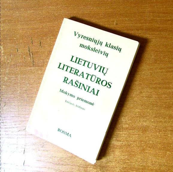 Vyresniųjų klasių moksleivių lietuvių literatūros rašiniai