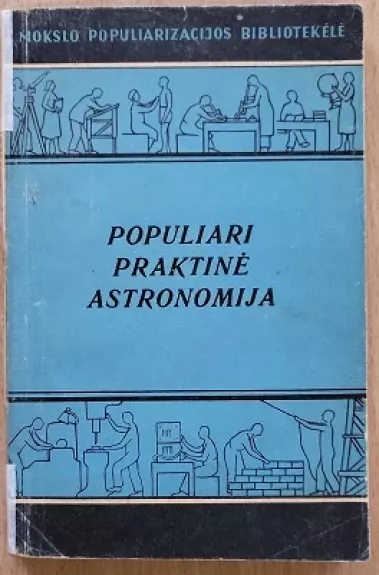 Populiari praktinė astronomija