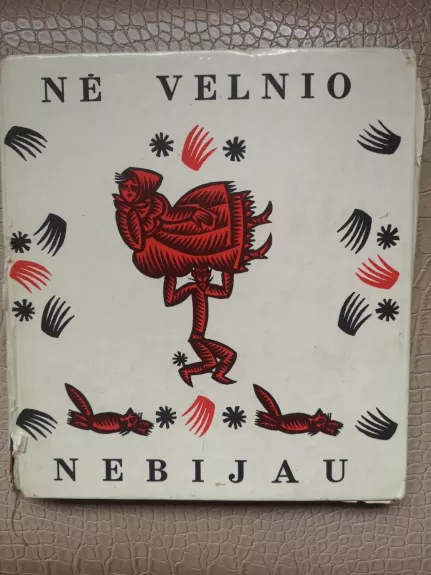 Nė velnio nebijau