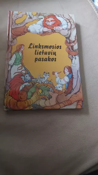 Linksmosios lietuvių pasakos