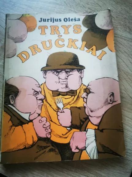 Trys dručkiai