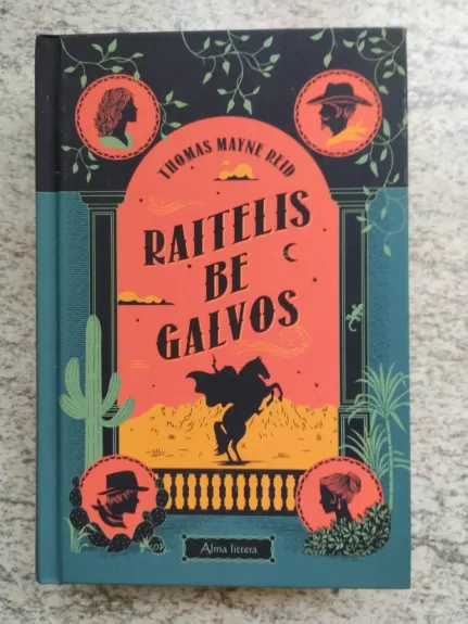 Raitelis be galvos