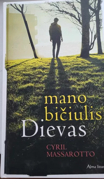 Mano bičiulis Dievas