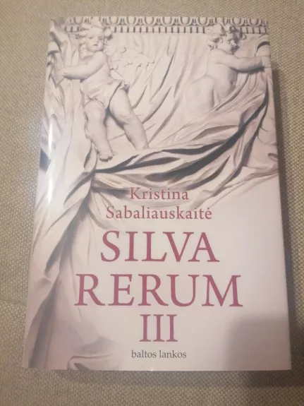 Silva Rerum III