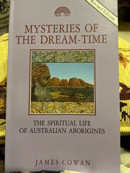 Mysteries of the dream time