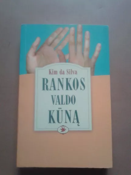 Rankos valdo kūną