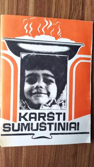 Karšti sumuštiniai