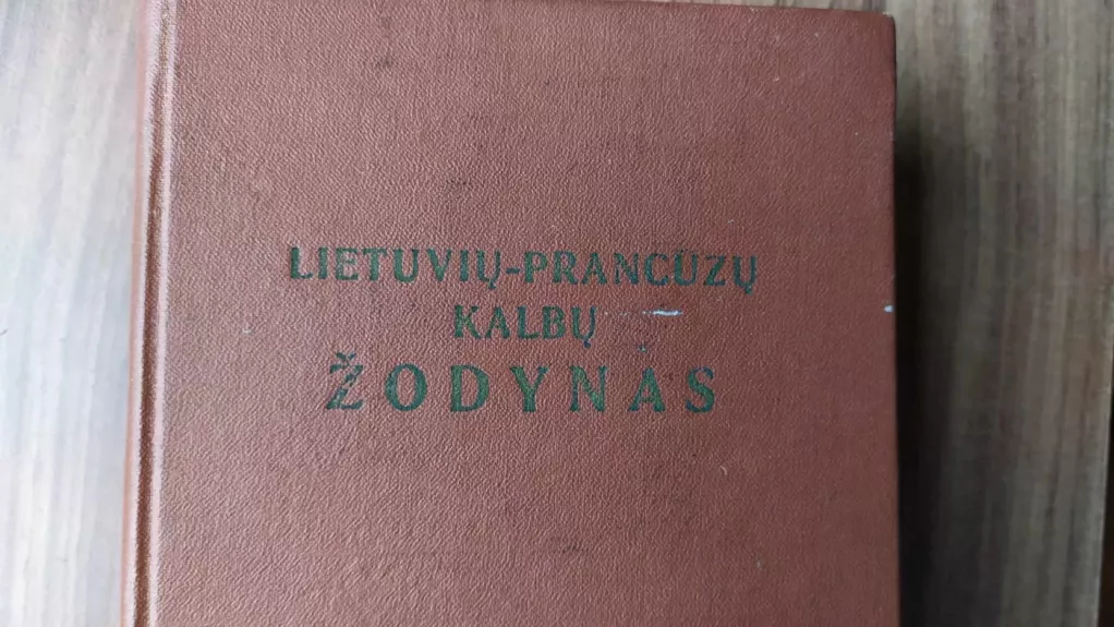 Lietuvių - Prancūzų kalbų žodynas