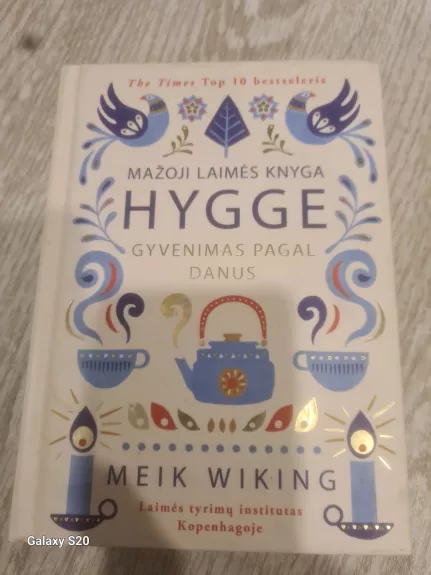 Mažoji laimės knyga: Hygge: gyvenimas pagal danus