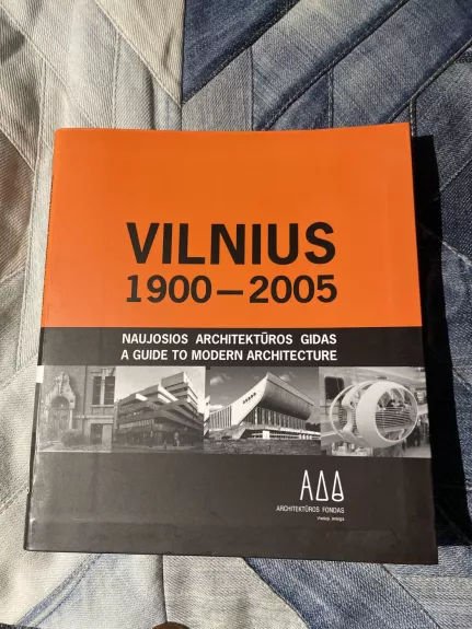 Vilnius 1900- 2005