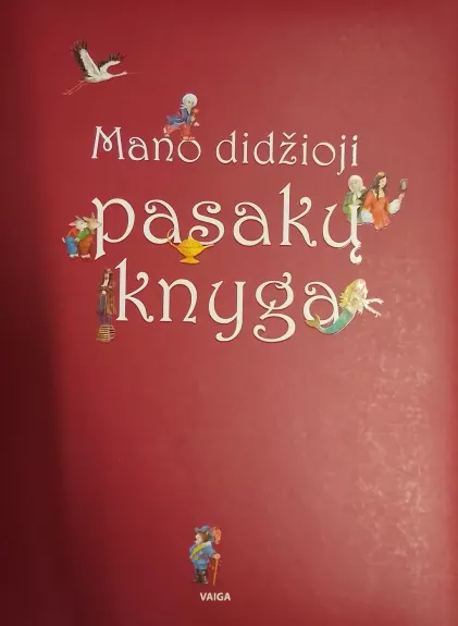 Mano didžioji pasakų knyga