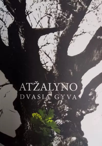 Atžalyno dvasia gyva