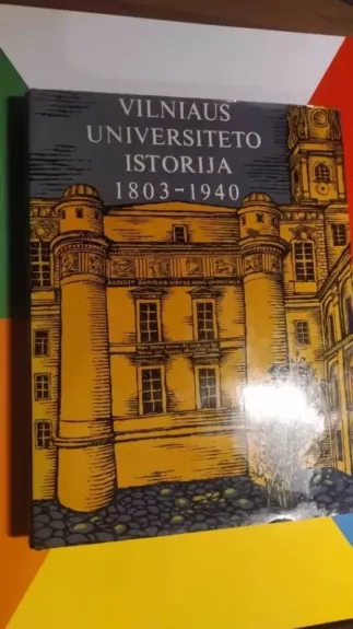 Vilniaus universiteto istorija 1803-1940