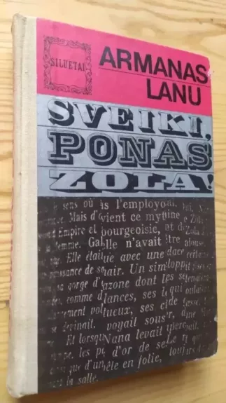 Sveiki, ponas Zola!