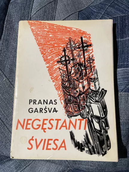 Negęstanti šviesa