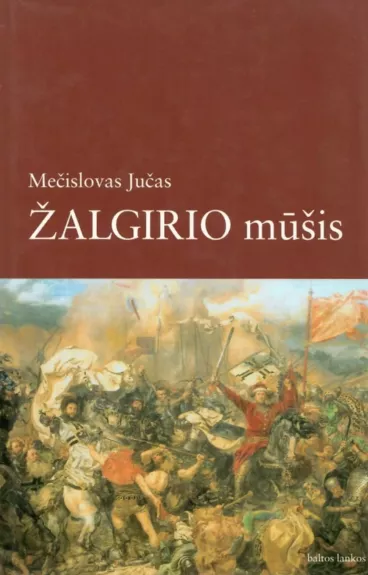 Žalgirio mūšis (1999)