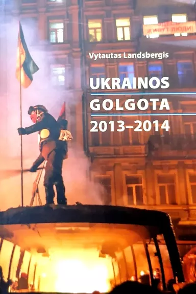 Ukrainos Golgota 2013-2014