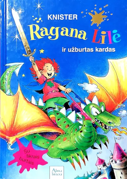 Ragana Lilė ir užburtas kardas